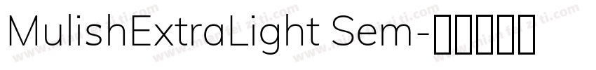 MulishExtraLight Sem字体转换